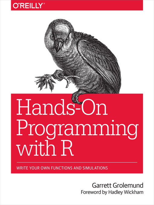 Title details for Hands-On Programming with R by Garrett Grolemund - Available